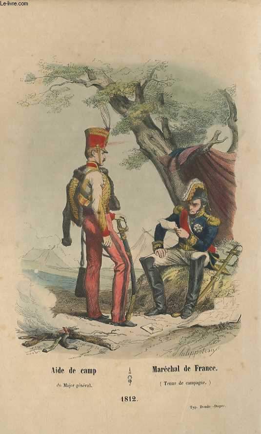GRAVURES 19eme COULEURS - AIDE DE CAMP DU MAJOR GENERAL - MARECHAL DE FRANCE - 1812
