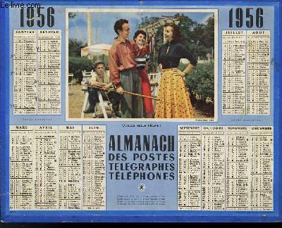 CALENDRIER - ALMANACH DES POSTES TELEGRAPHES TELEPHONES - QUELLE BELLE PECHE