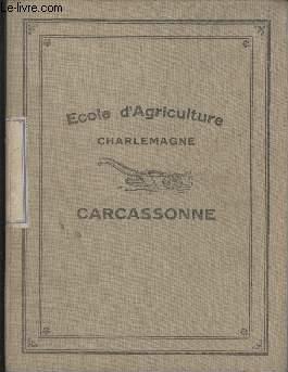 CAHIER SCOLAIRE - ECOLE D'AGRICULTURE CHARLEMAGNE - CARCASONNE - BOTANIQUE 2 CAHIER