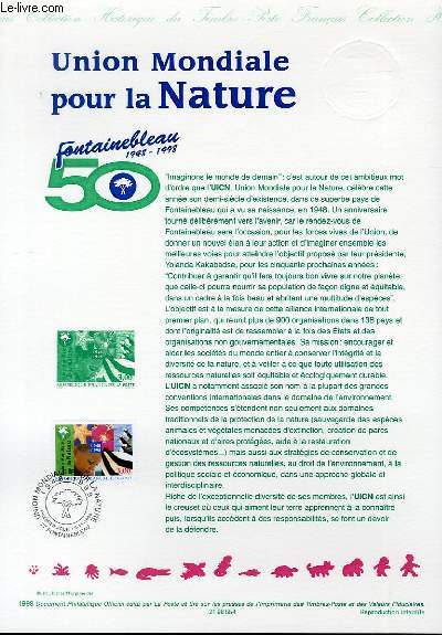 DOCUMENT PHILATELIQUE OFFICIEL - UNION MONDIALE POUR LA NATURE - FONTAINEBLEAU 1948-1998 (N3198 YVERT ET TELLIER)