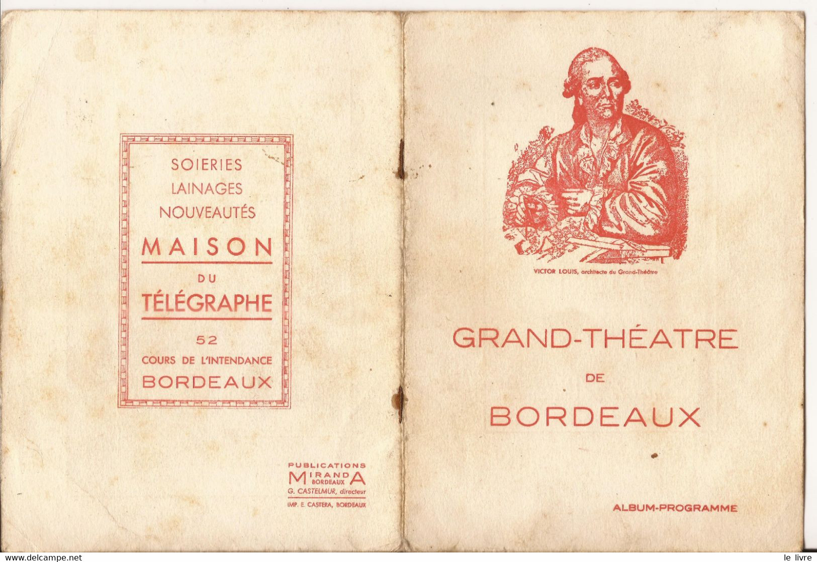 BORDEAUX GRAND THETRE PROGRAMME SAISON 1940-41 LE PAYS DU SOURIRE