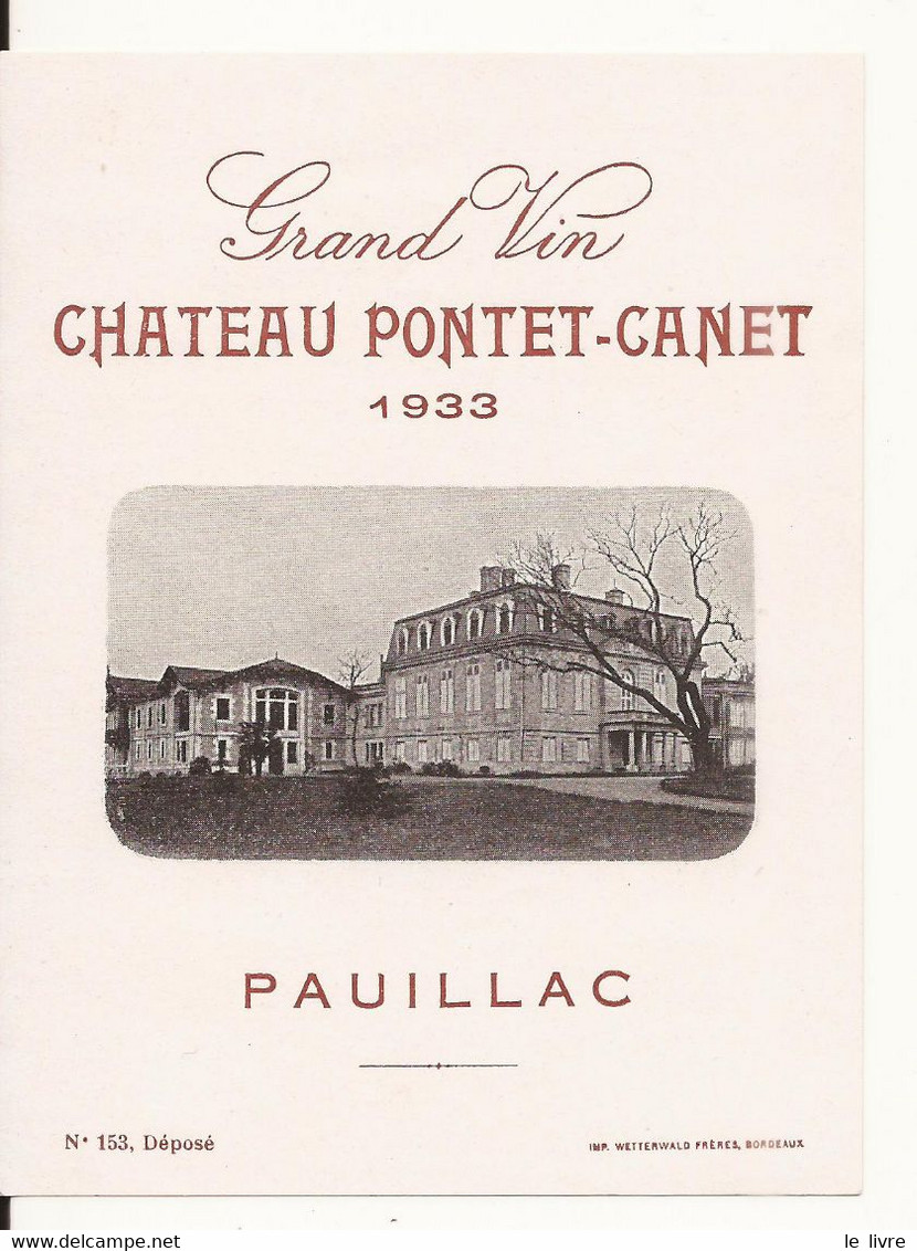 ETIQUETTE ANCIENNE VIN DE BORDEAUX CHATEAU PONTET-CANET 1933 PAUILLAC