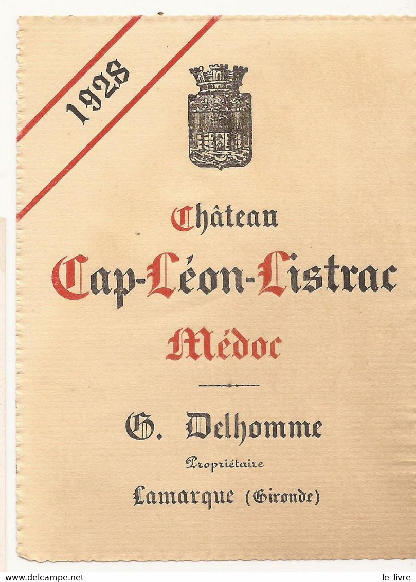 ETIQUETTE ANCIENNE VIN DE BORDEAUX CHATEAU CAP-LEON-LISTRAC 1928 MEDOC