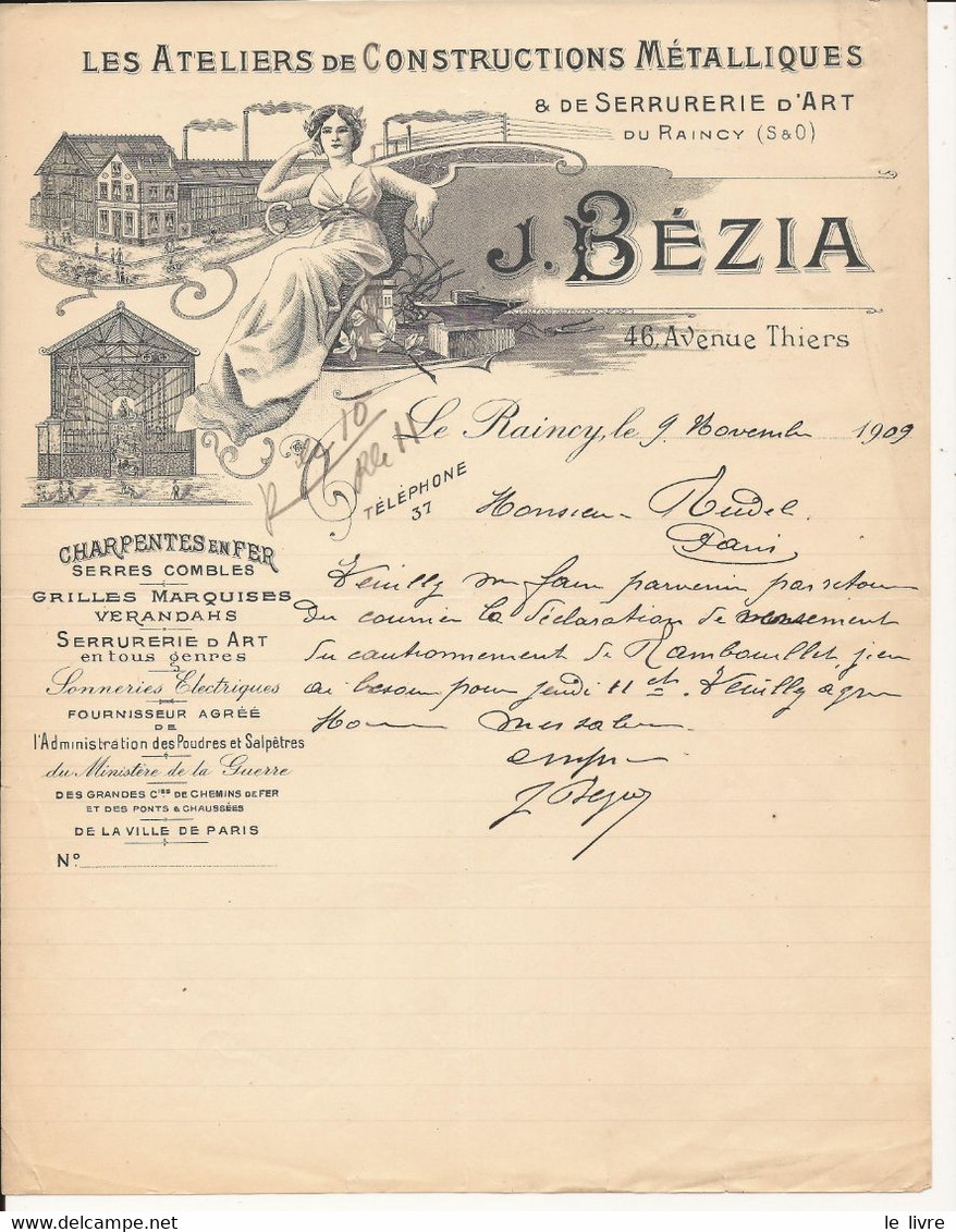 FACTURE COURRIER COMMERCIAL ATELIERS DE CONSTRUCTION METALLIQUE BEZIA A LE RAINCY 1909