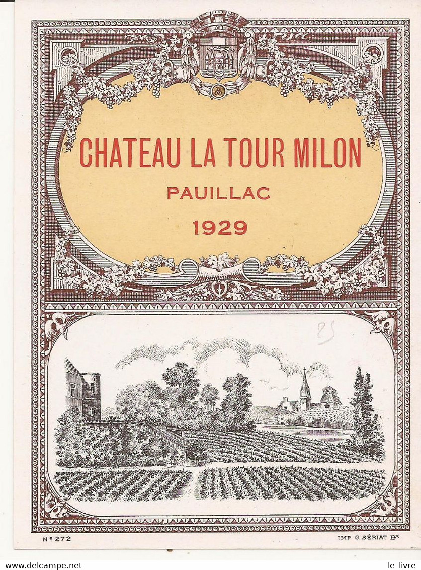 ETIQUETTE DE VIN DE BORDEAUX CHATEAU LA TOUR MILON 1929 PAUILLAC