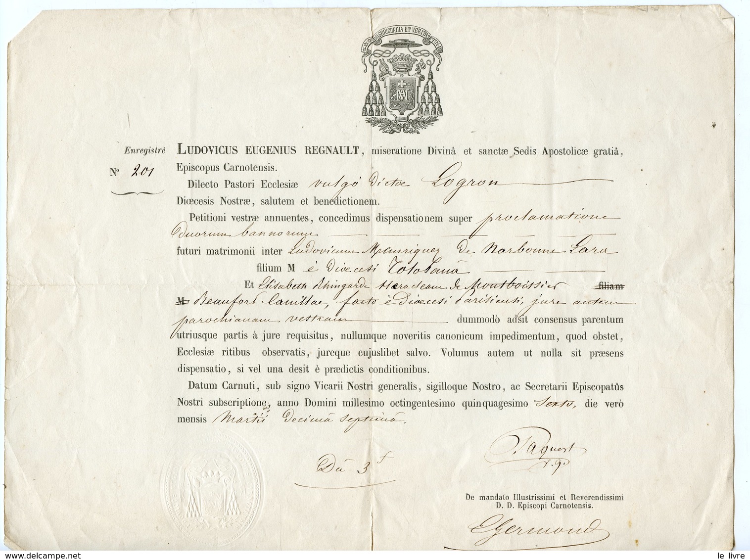 DOCUMENT A L'EN-TETE DE L'EVEQUE DE CHARTRES LOUIS EUGENE REGNAULT (1853-1889). MARIAGE