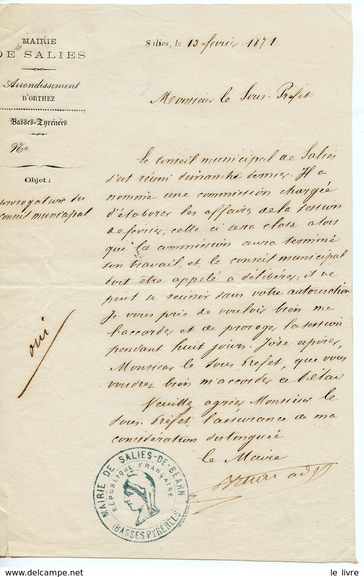 SALIES DE BEARN 1871. LAS SIGNEE DU MAIRE (ADJOINT?) NOMINATION D'UNE COMMISSION DE PROROGATION DU CONSEIL MUNICIPAL