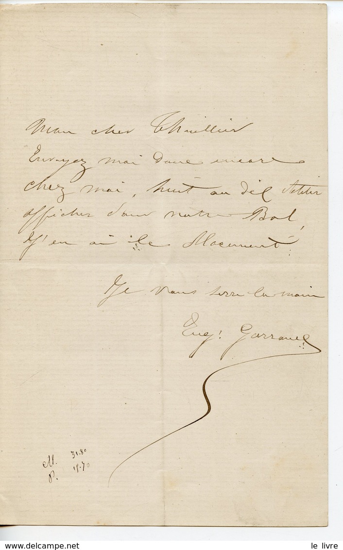 ACTEUR FRANCAIS LOUIS-EUGENE GARRAUD (BESANCON 1829-NEUILLY 1893) LAS ADRESSEE A THUILLIER