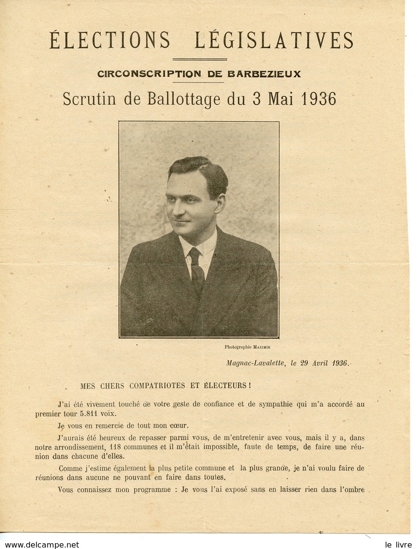 CHARENTE 16 BARBEZIEUX LOT DE 12 DOCUMENTS SUR LES LEGISLATIVES DE 1936 (RETHORE, ROGER FORT, WEILL-RAYNAL,MALET)