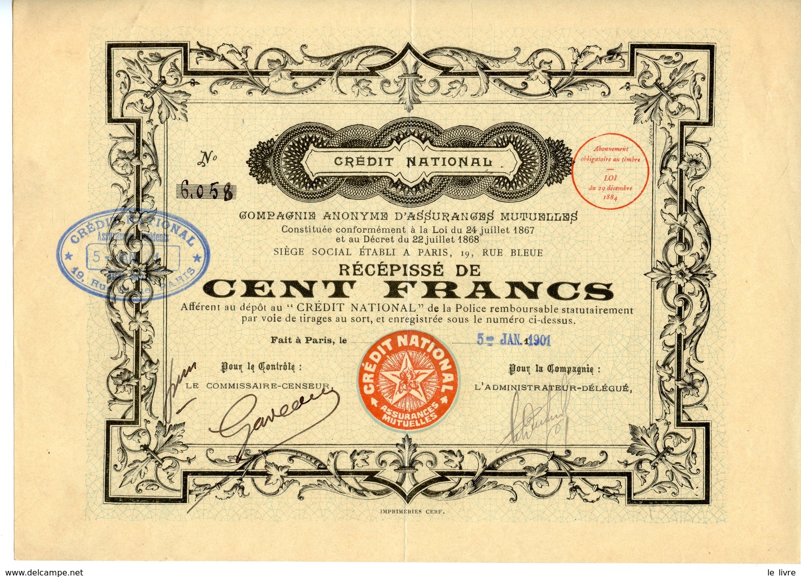CREDIT NATIONAL. COMPAGNIE ANONYME D'ASSURANCES MUTUELLES. RECEPISSE DE CENT FRANCS 1901