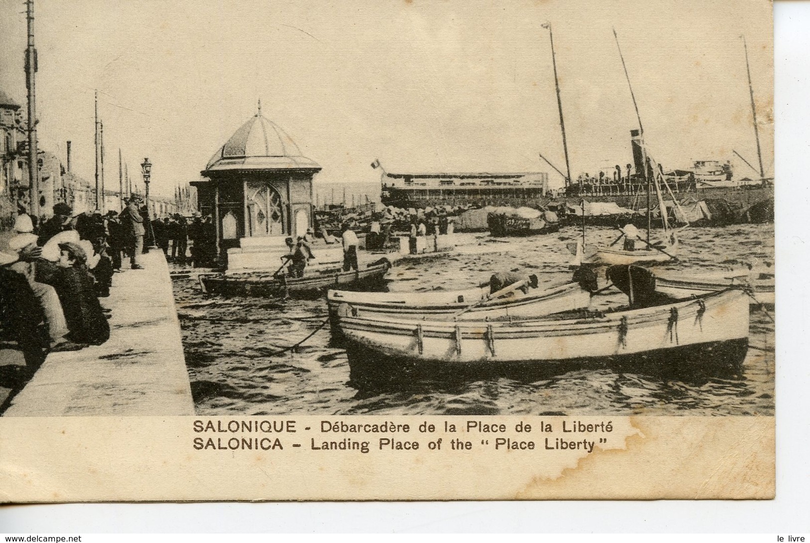 CPA GRECE SALONIQUE. DEBARCADERE DE LA PLACE DE LA LIBERTE 1918