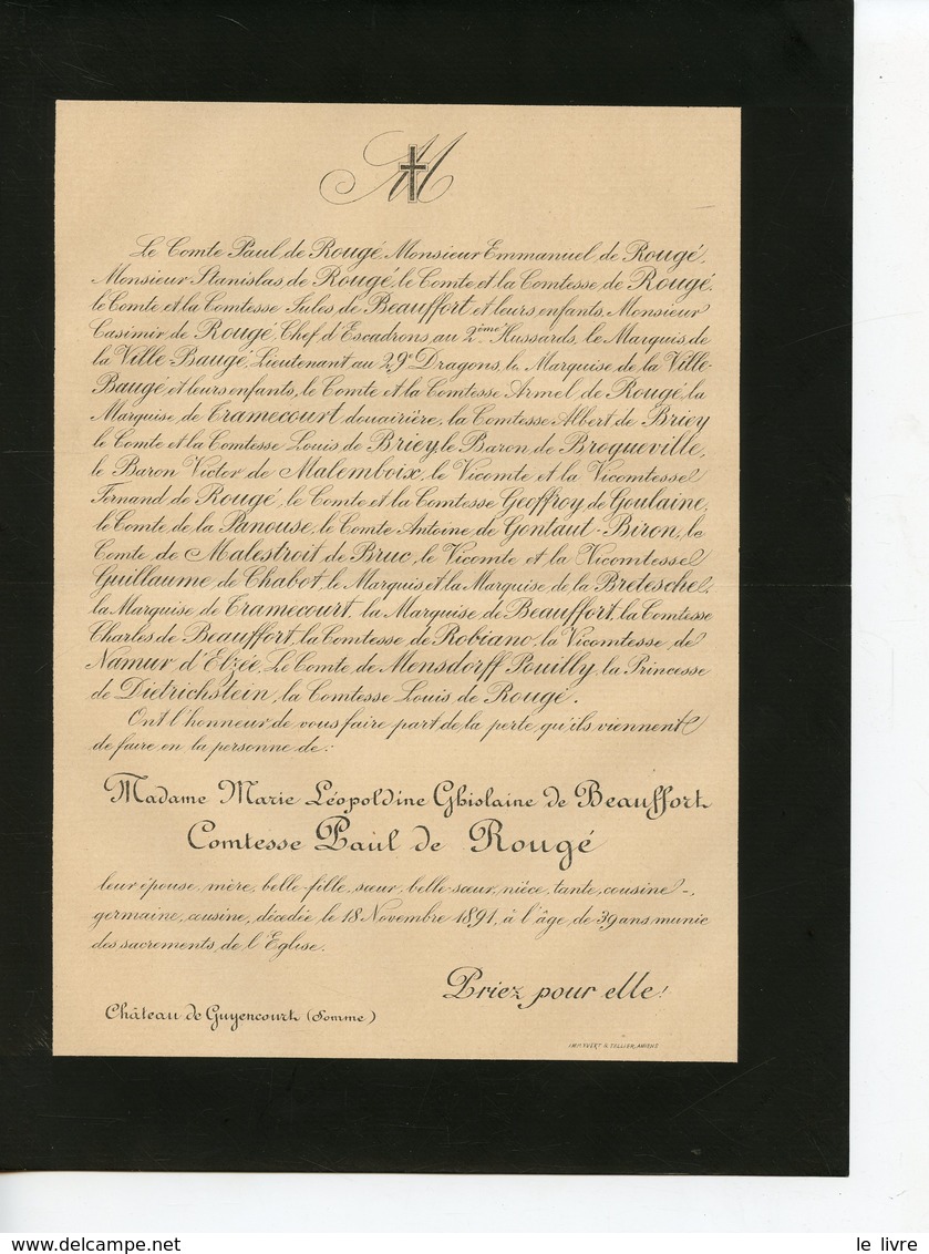 CHATEAU DE GUYENCOURT-SUR-NOYE 80 FAIRE-PART DE DECES DE Mme DE BEAUFFORT COMTESSE PAUL DE ROUGE 1891