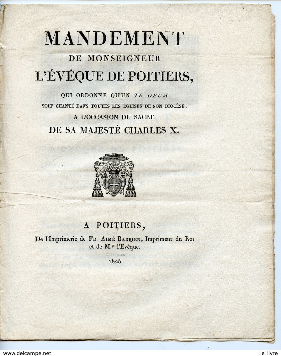 MANDEMENT DE L'EVEQUE DE POITIERS POUR UN TE DEUM LORS DU COURONNEMENT DE CHARLES X 1825 AU CURE DE MAGN 79