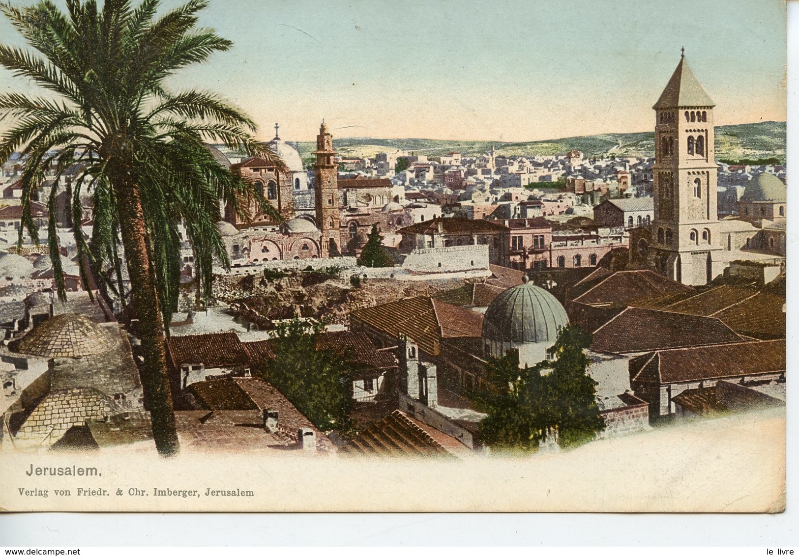CPA COULEUR ISRAL JERUSALEM 1908 TIMBRES FRANCAIS