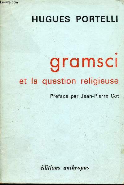 Gramsci et la question religieuse.