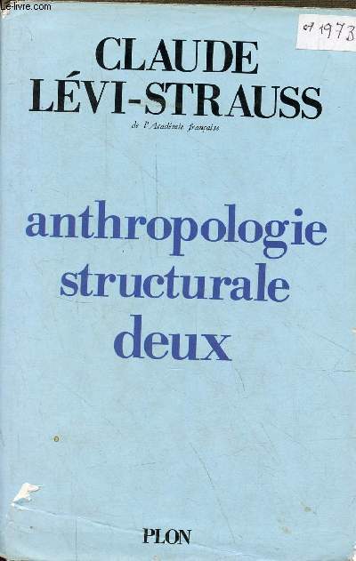 Anthropologie structurale deux.