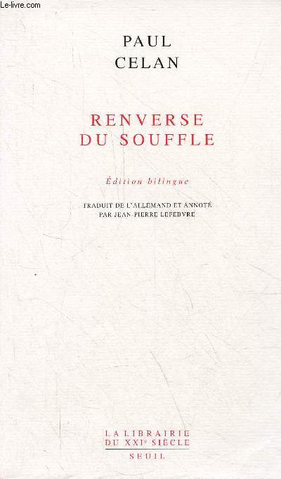 Renverse du souffle - dition bilingue - Collection la librairie du XXIe sicle.