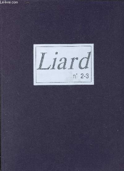 Liard n2-3 - premire partie + seconde partie + troisieme partie - Exemplaire n1024/3500 sign par Jean Sabrier.