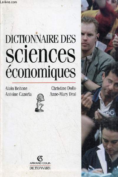 Dictionnaire des sciences conomiques.