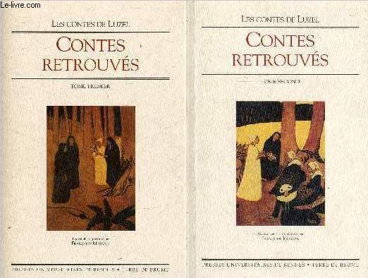 Contes retrouvs - Tome 1 + Tome 2 (2 volumes).