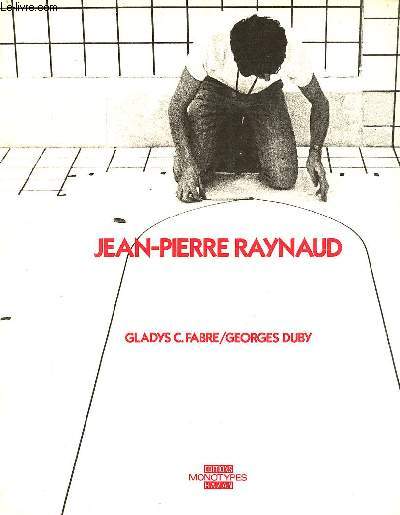 Jean-Pierre Raynaud - Collection monotypes.