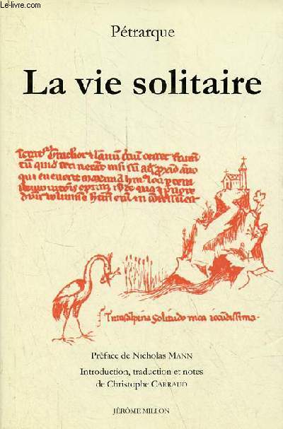 La vie solitaire 1346-1366 - dition bilingue.