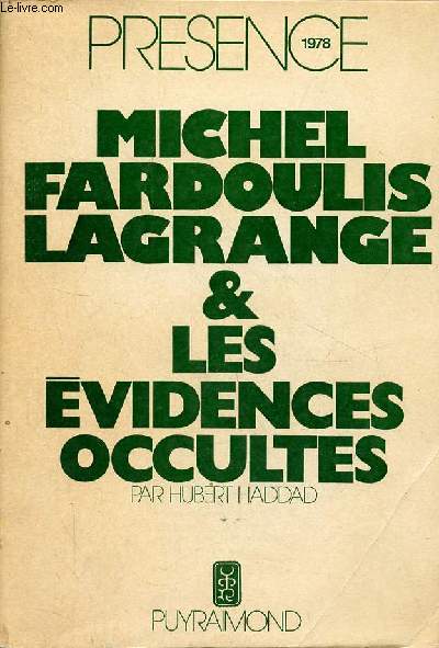 Prsence cahiers trimestriels 4e srie Vol.1 n2 177-1978 - Michel Fardoulis Lagrange & les vidences occultes par Hubert Haddad - ddicace de Hubert Haddad.