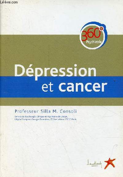 Dpression et cancer - Collection 360 psychiatrie.