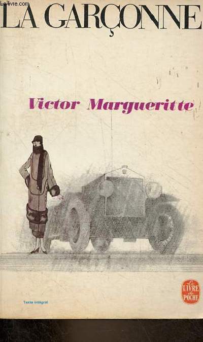 La femme en chemin - La garonne - roman - Collection le livre de poche n1952.