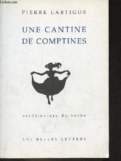 Une cantine de comptines - Collection architecture du verbe n15.