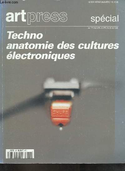 Art press hors srie n19 1998 - Techno anatomie des cultures lectroniques.