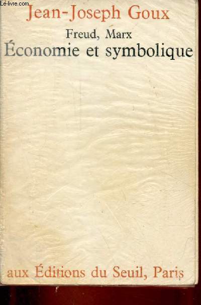 Freud, Marx conomie et symbolique.