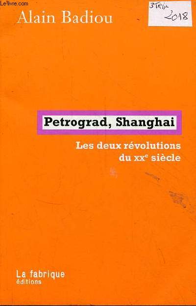 Petrograd, Shanghai - les deux rvolutions du XXe sicle.
