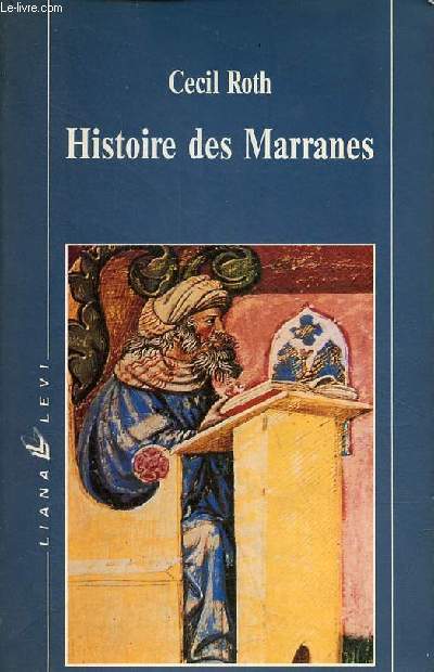 Histoire des Marranes - Collection 