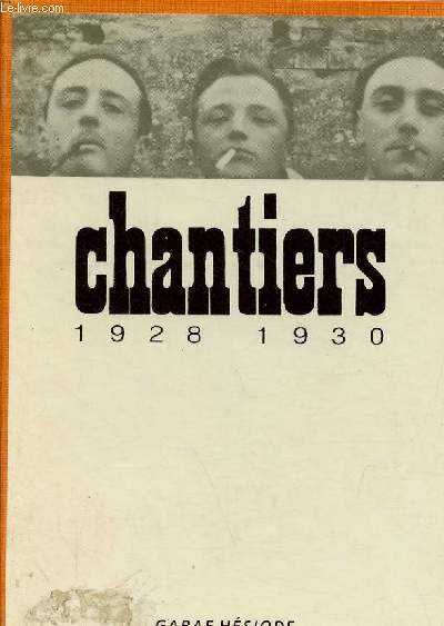 Chantiers 1928-1930.