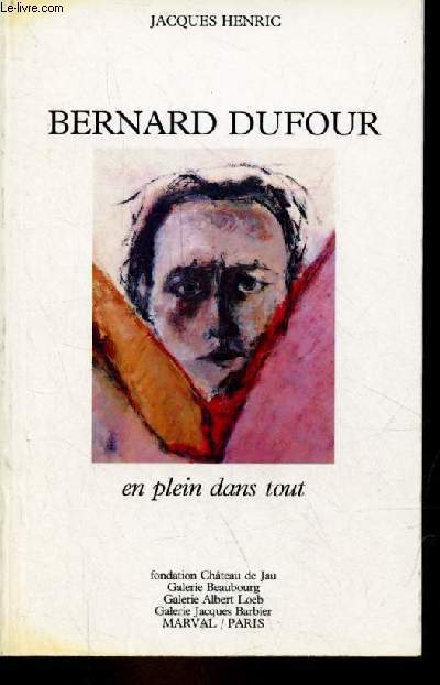 Bernard Dufour en plein dans tout.