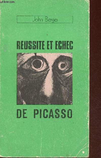 Russite et chec de Picasso - Collection dossiers des lettres nouvelles - Spartacus srie C n14.