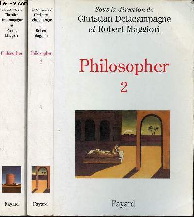 Philosopher - Les interrogations contemporaines matriaux pour un enseignement - Tome 1 + Tome 2 (2 volumes).