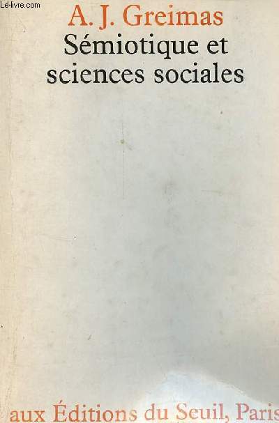 Smiotique et sciences sociales.