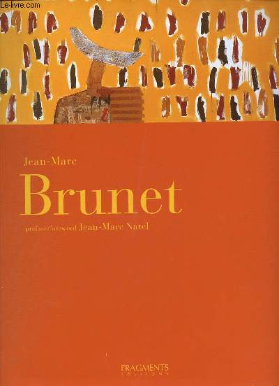 Jean-Marc Brunet.