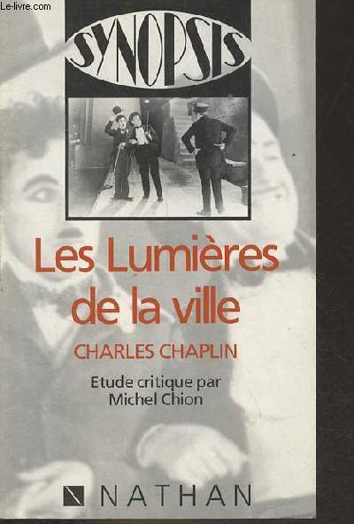 Les lumires de la ville Charles Chaplin - Collection 