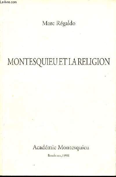 Montesquieu et la religion.