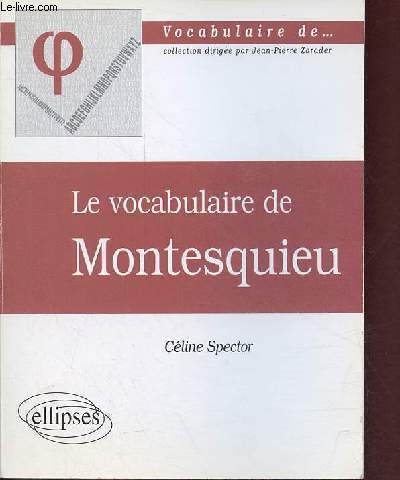 Le vocabulaire de Montesquieu - Collection 