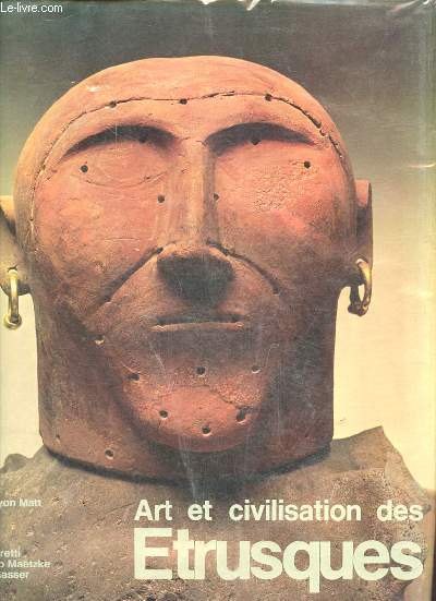 Art et civilisation des Etrusques - Collection 