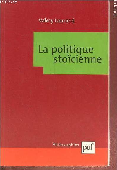 La politique stocienne - Collection 