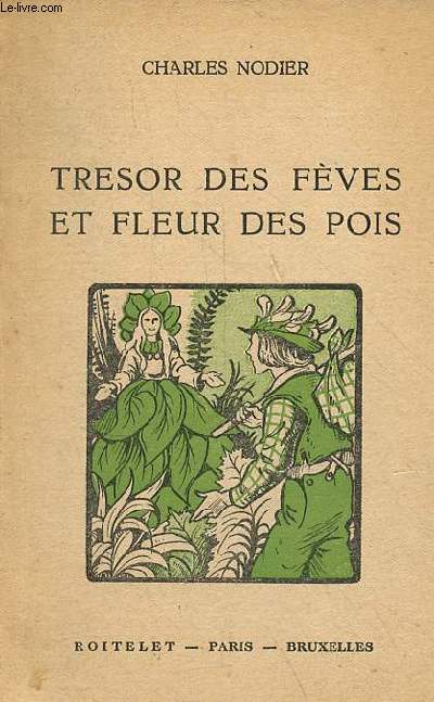Tresor des fves et fleur des pois - Collection Roitelet n47.