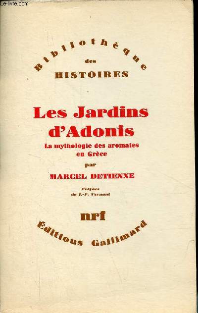 Les Jardins d'Adonis - La mythologie des aromates en Grce - Collection 