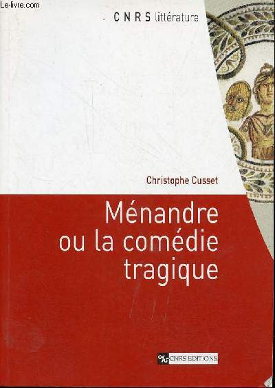 Mnandre ou la comdie tragique - Collection 