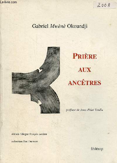 Prire aux anctres - Collection Paul Froment n47.