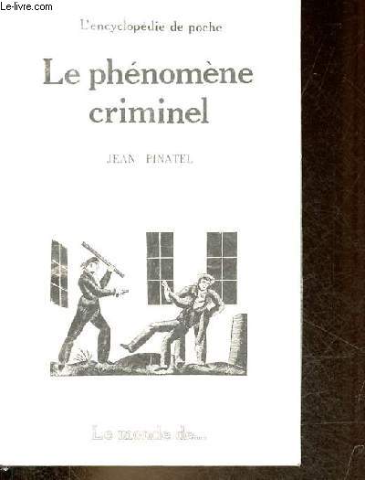 Le phnomne criminel - Collection 